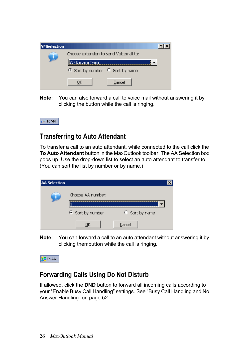 Transferring to auto attendant, Forwarding calls using do not disturb | AltiGen MAXCS 7.0 MaxOutlook User Manual | Page 32 / 81