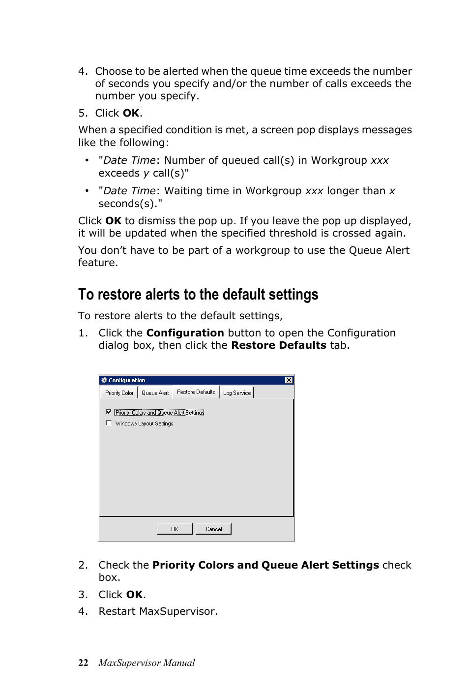 To restore alerts to the default settings | AltiGen MAXCS 7.0 MaxSupervisor User Manual | Page 26 / 42