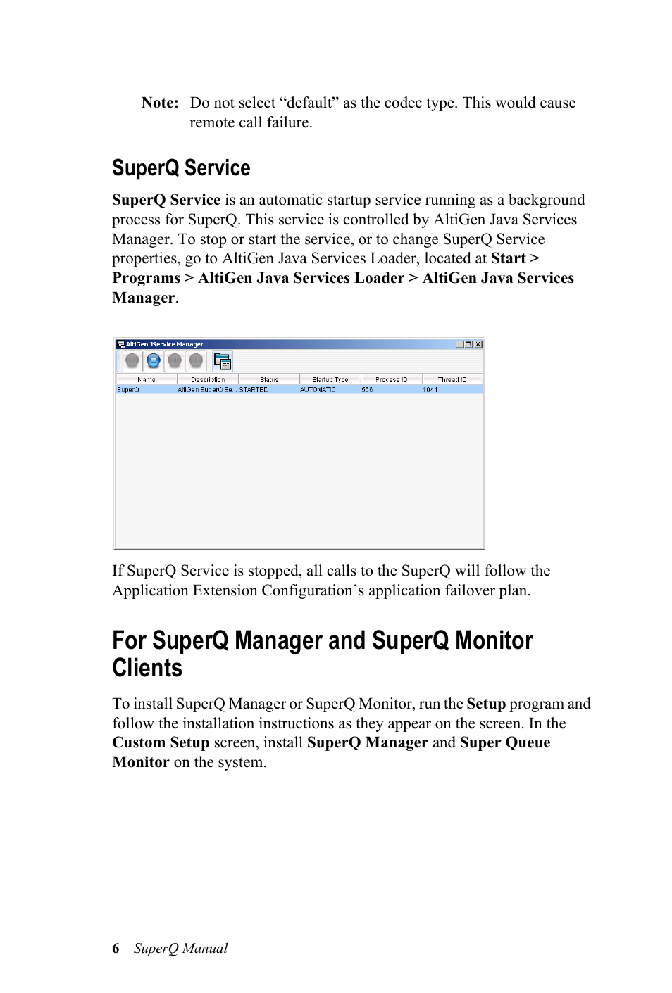 Superq service, For superq manager and superq monitor clients | AltiGen MAXCS 7.0 SuperQ User Manual | Page 10 / 44