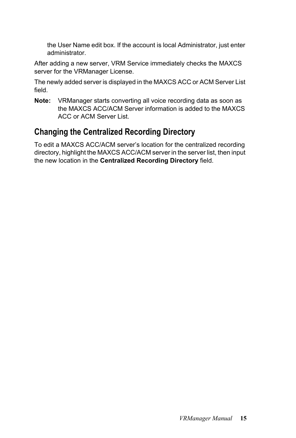 Changing the centralized recording directory | AltiGen MAXCS 7.0 VRManager User Manual | Page 19 / 32
