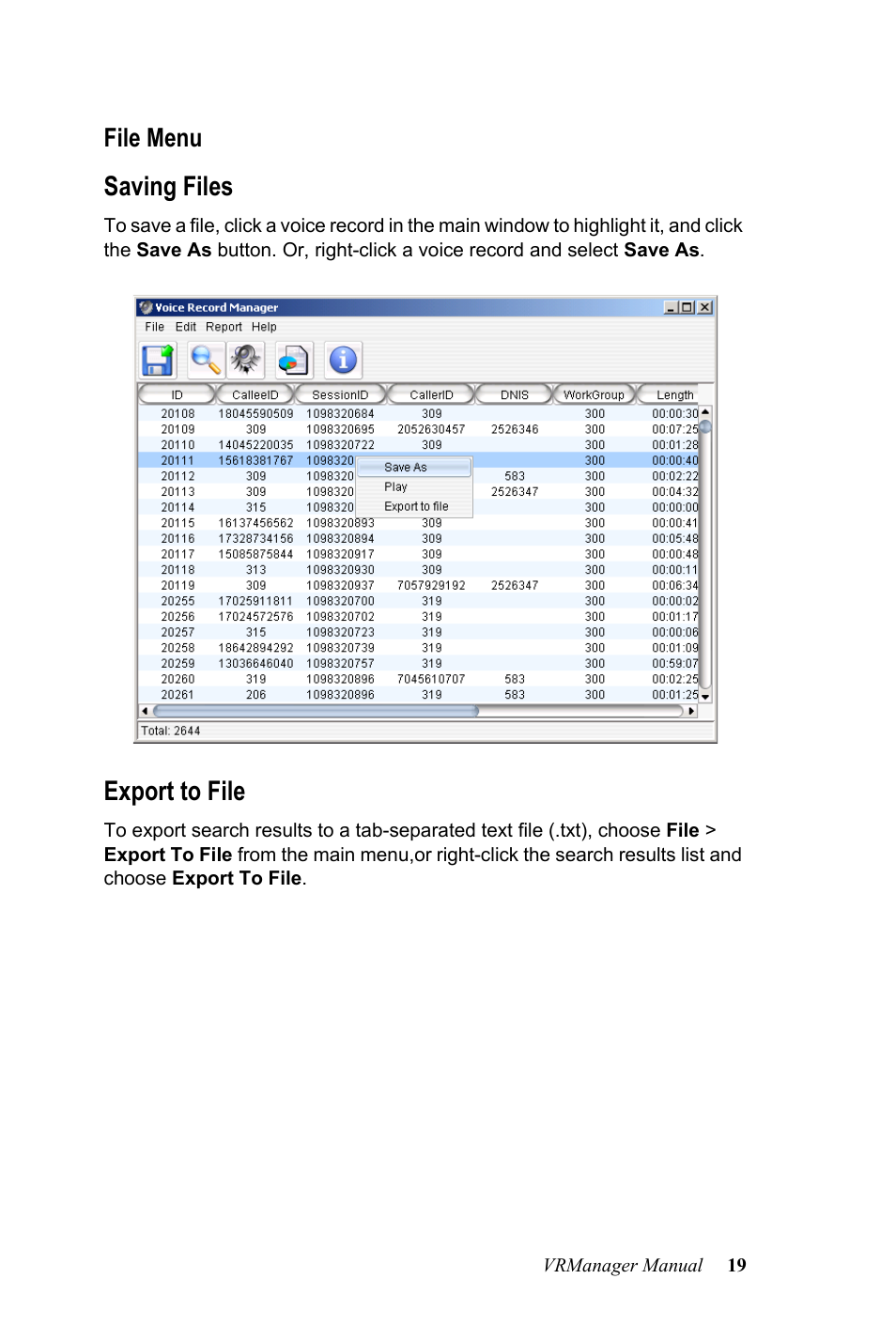 File menu, Saving files, Export to file | Saving files export to file | AltiGen MAXCS 7.0 VRManager User Manual | Page 23 / 32