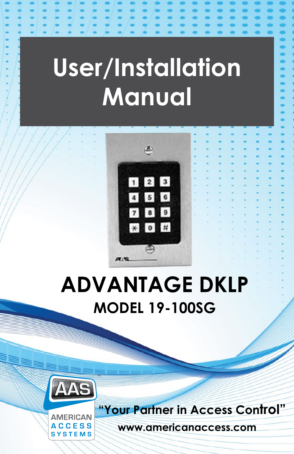 American Access Systems Advantage DKLP - Single Gang - 19-100sg User Manual | 12 pages