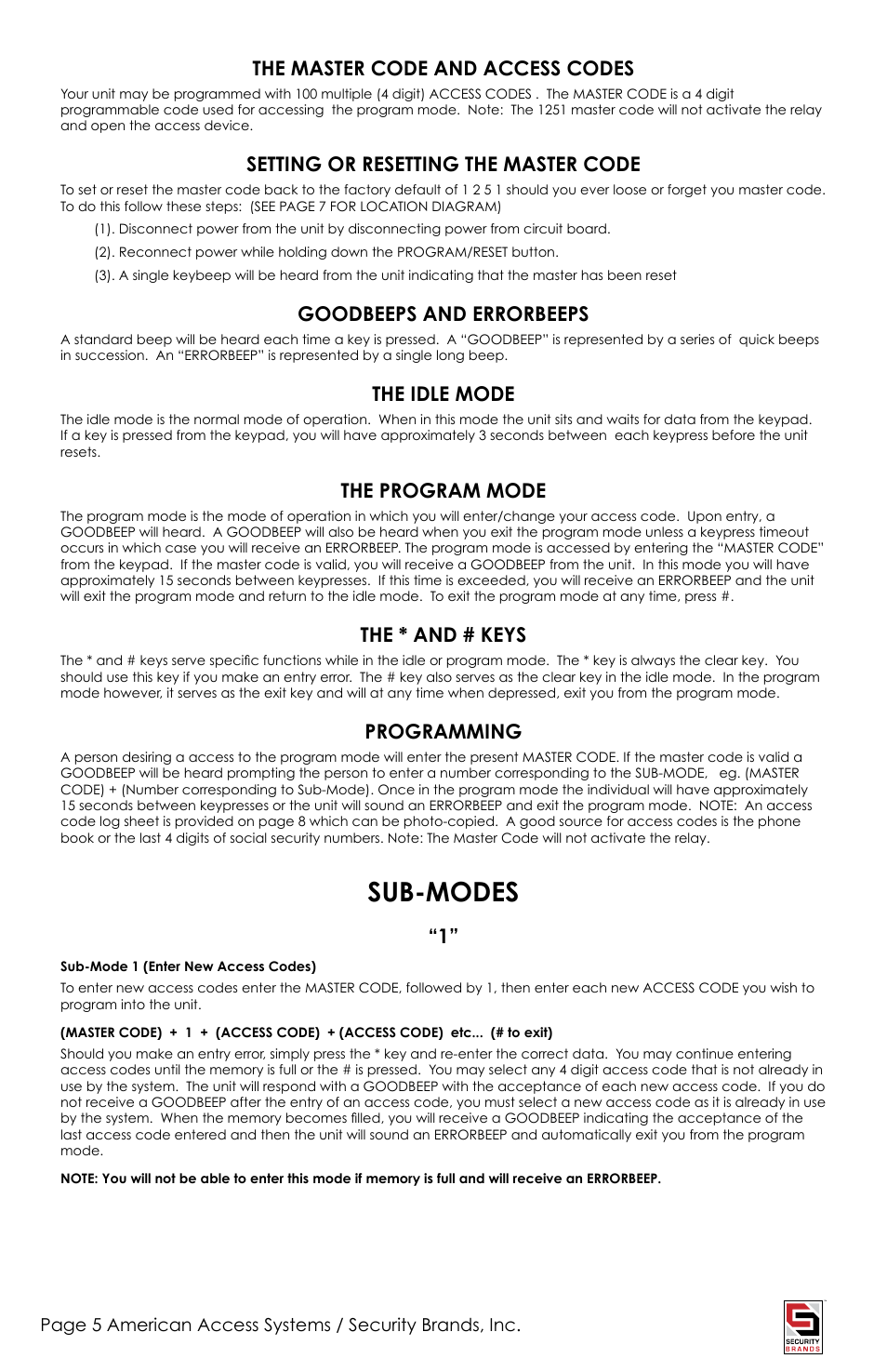 Sub-modes, The master code and access codes, Setting or resetting the master code | Goodbeeps and errorbeeps, The idle mode, The program mode, The * and # keys, Programming | American Access Systems Advantage DKE - Single Gang - 26-100SG User Manual | Page 5 / 12