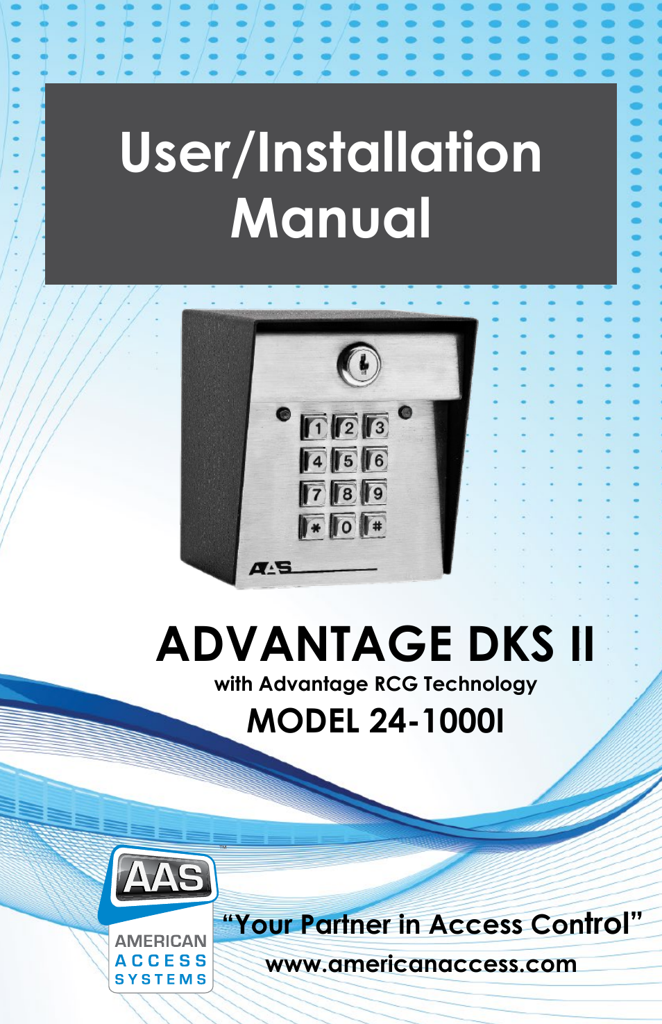 American Access Systems Advantage DKSII - Regular - 24-1000i User Manual | 20 pages