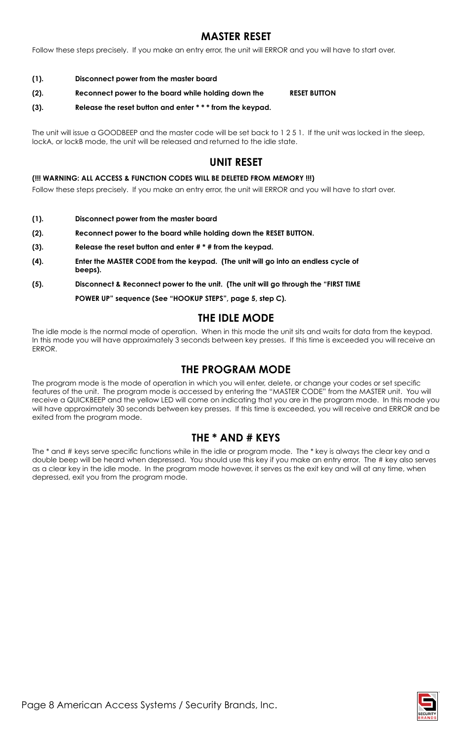 Master reset, Unit reset, The idle mode | The program mode, The * and # keys | American Access Systems Advantage DKSII - Raintight Unit - 24-1000D User Manual | Page 8 / 20