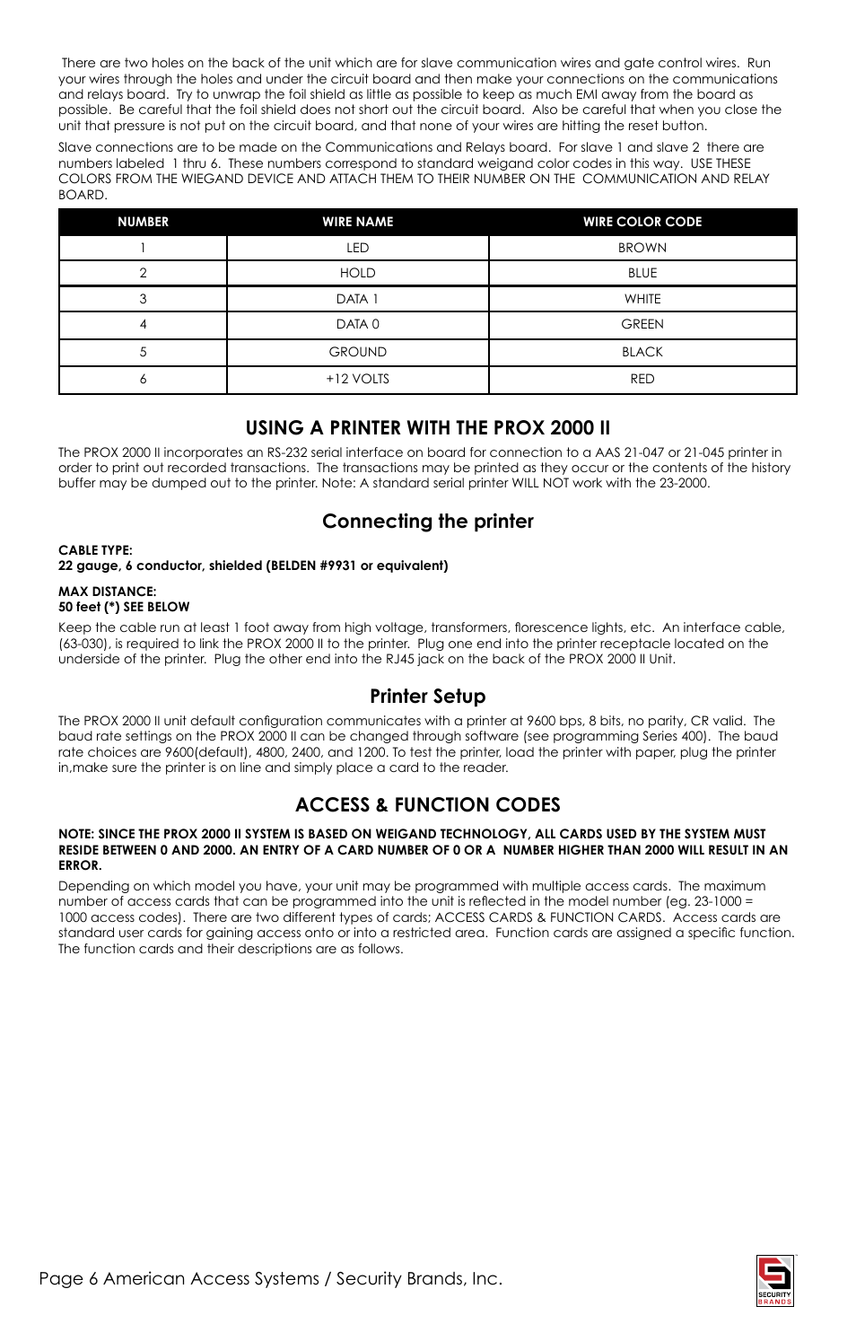 Using a printer with the prox 2000 ii, Connecting the printer, Printer setup | Access & function codes | American Access Systems Advantage DG - Desk Unit - 23-2000D User Manual | Page 6 / 20