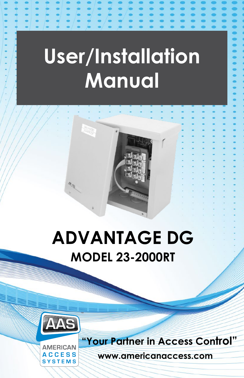 American Access Systems Advantage DG - Raintight Unit - 23-2000rt User Manual | 20 pages