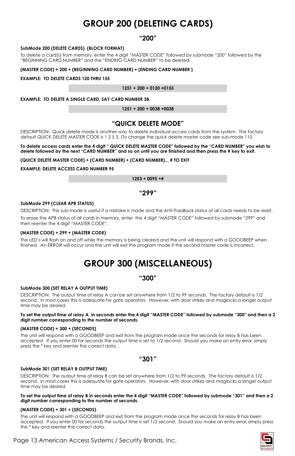 Group 200 (deleting cards), Group 300 (miscellaneous), Quick delete mode | American Access Systems Advantage DG - Raintight Unit - 23-2000rt User Manual | Page 13 / 20