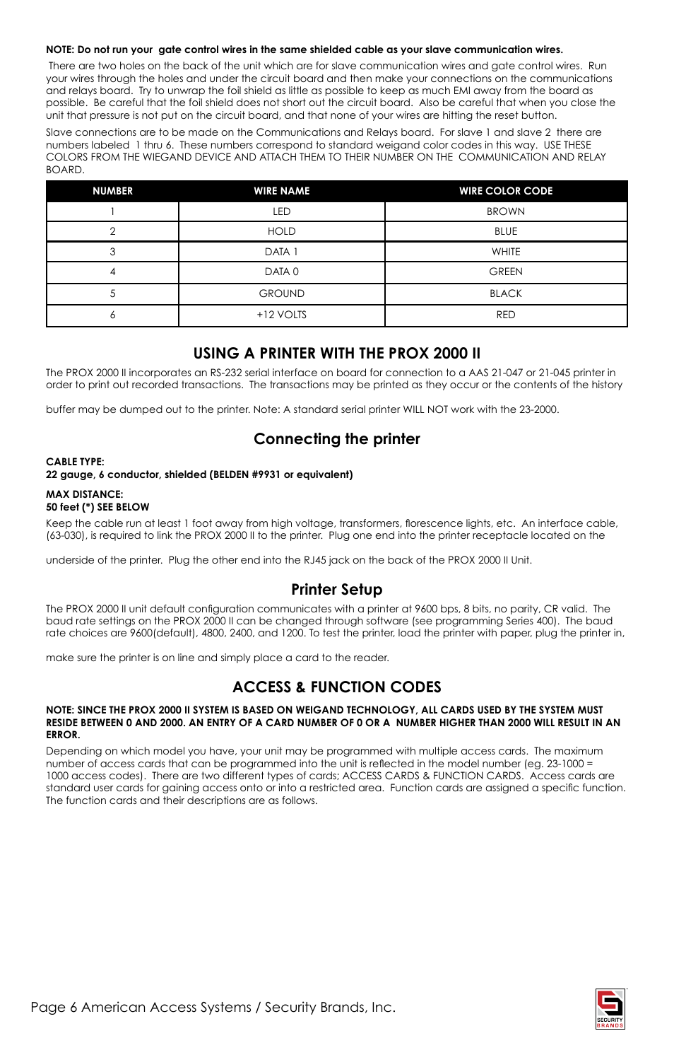 Using a printer with the prox 2000 ii, Connecting the printer, Printer setup | Access & function codes | American Access Systems Advantage DG - Raintight Unit - 23-2000rt User Manual | Page 6 / 20