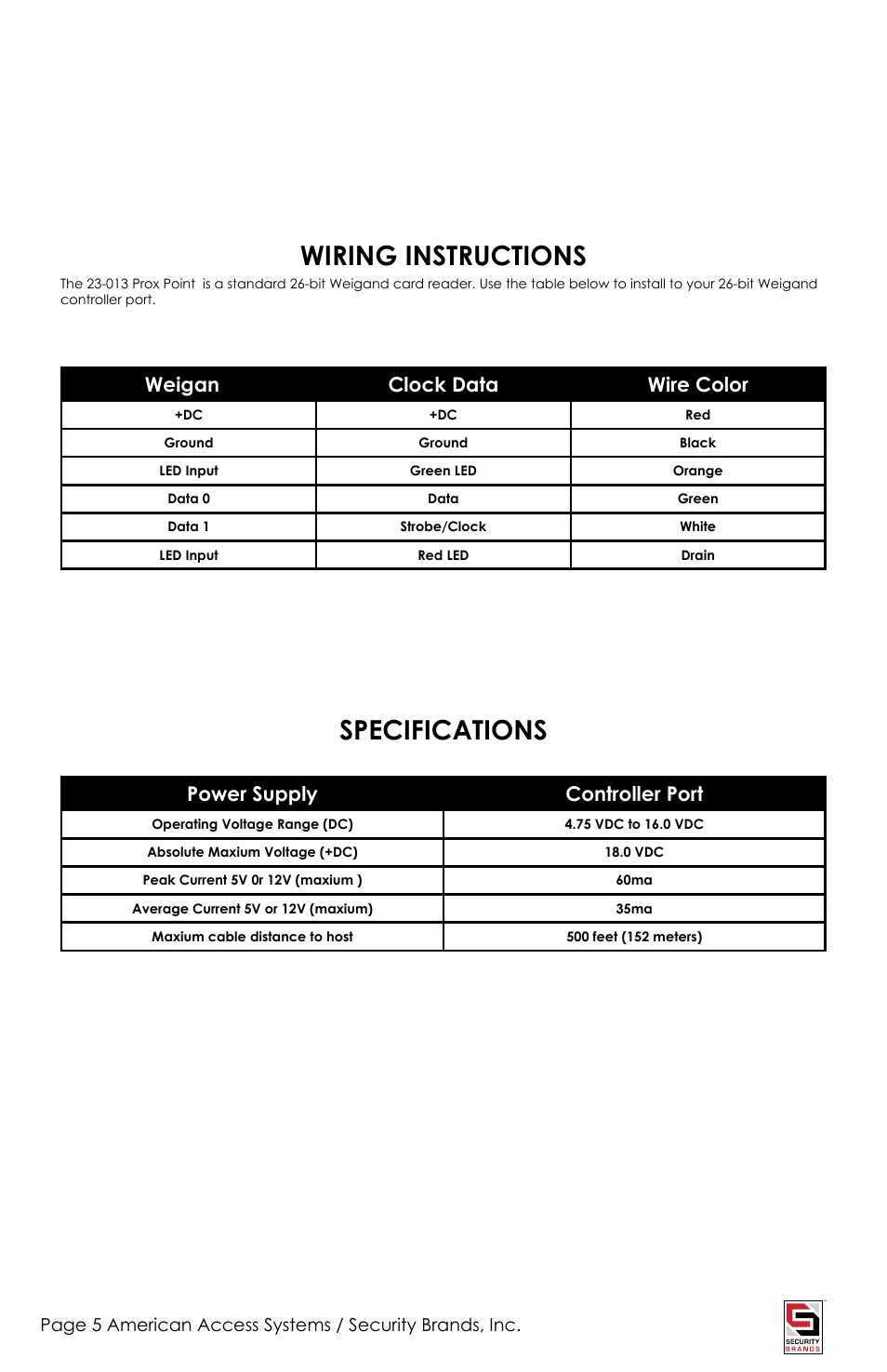 Wiring instructions, Specifications, Weigan d clock data wire color | Power supply controller port | American Access Systems Prox Card Reader - 23-013 User Manual | Page 5 / 8