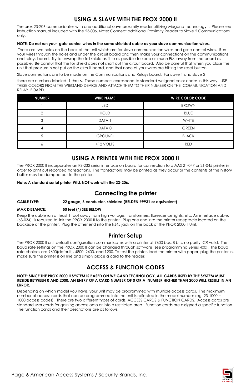 Using a slave with the prox 2000 ii, Using a printer with the prox 2000 ii, Connecting the printer | Printer setup, Access & function codes | American Access Systems Prox Card Reader - 23-206 User Manual | Page 6 / 20