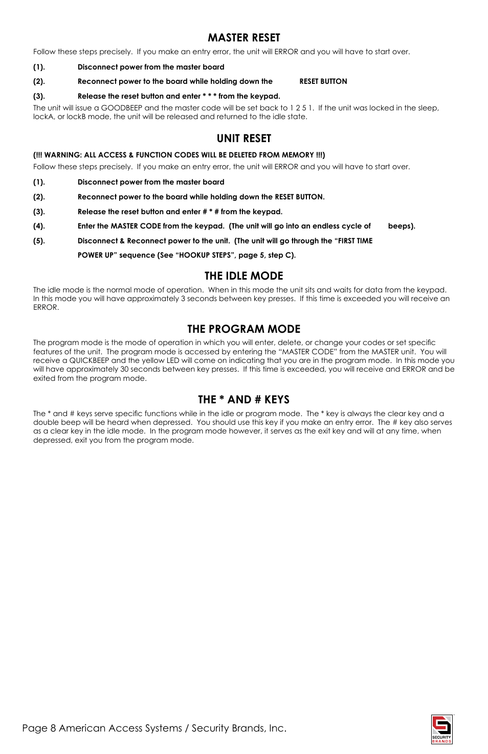 Master reset, Unit reset, The idle mode | The program mode, The * and # keys | American Access Systems Prox Card Reader - 23-206 User Manual | Page 8 / 20
