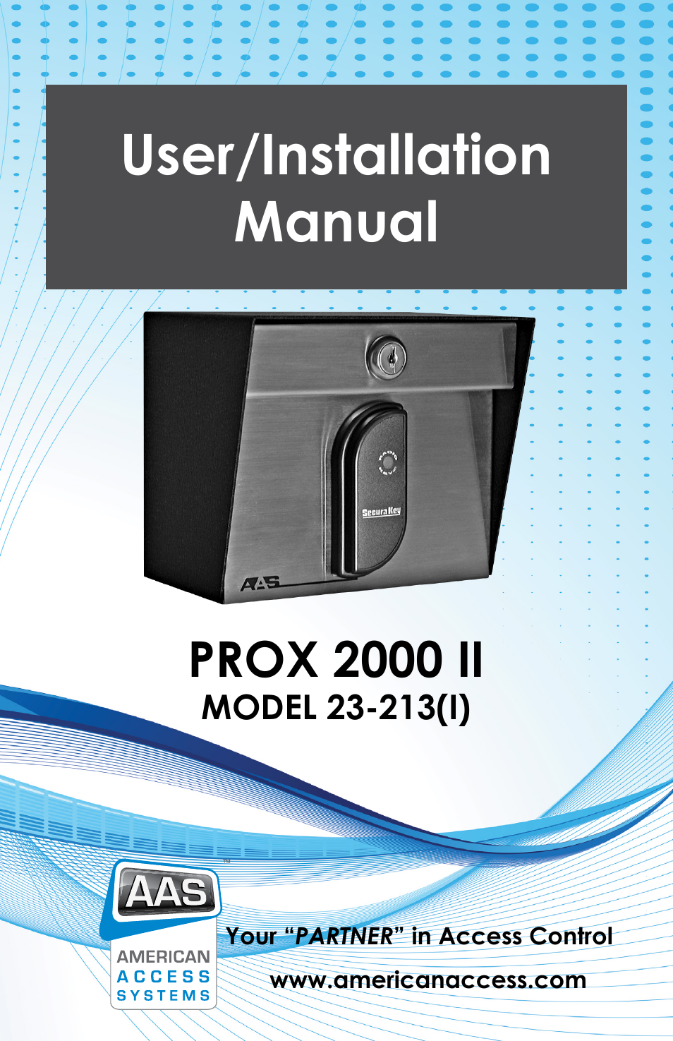 American Access Systems Prox Card Reader - 23-213 User Manual | 20 pages