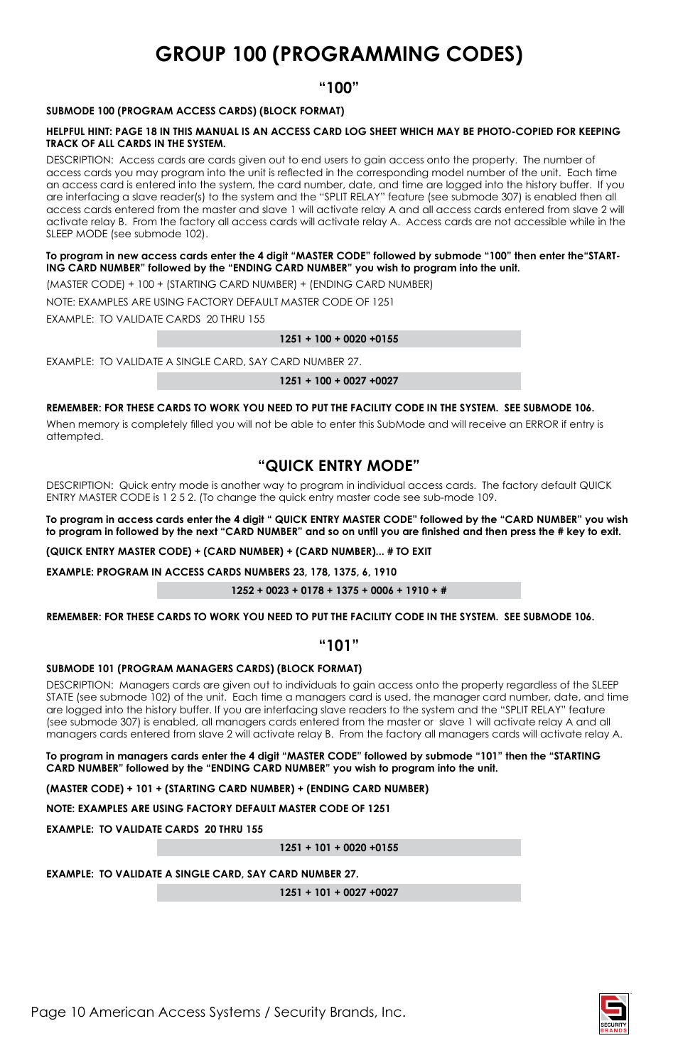 Group 100 (programming codes), Quick entry mode | American Access Systems Prox Card Reader - 23-213 User Manual | Page 10 / 20