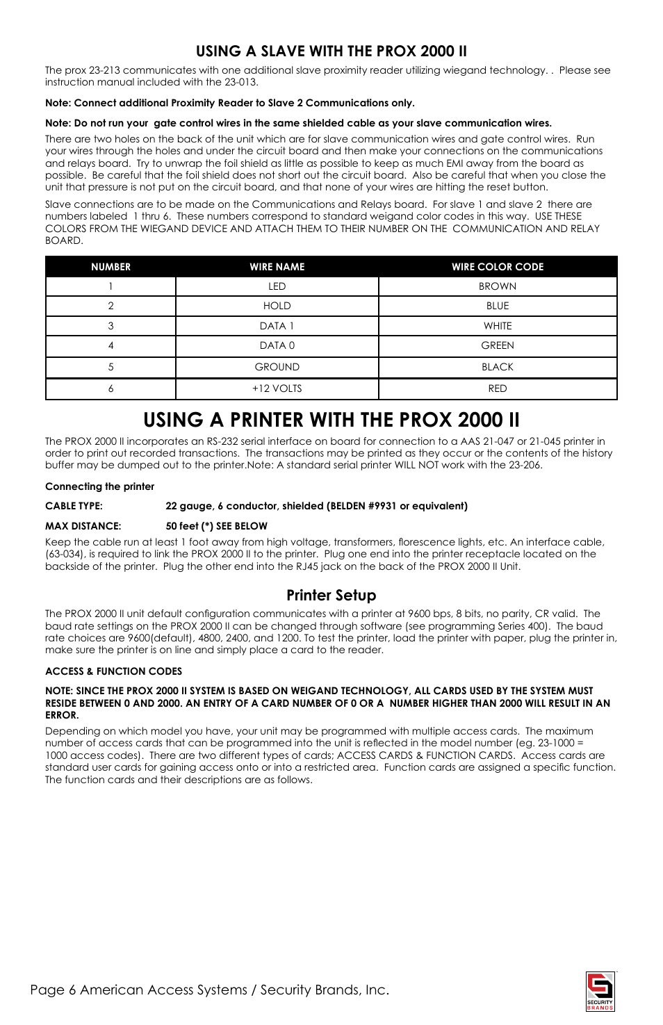 Using a printer with the prox 2000 ii, Using a slave with the prox 2000 ii, Printer setup | American Access Systems Prox Card Reader - 23-213 User Manual | Page 6 / 20