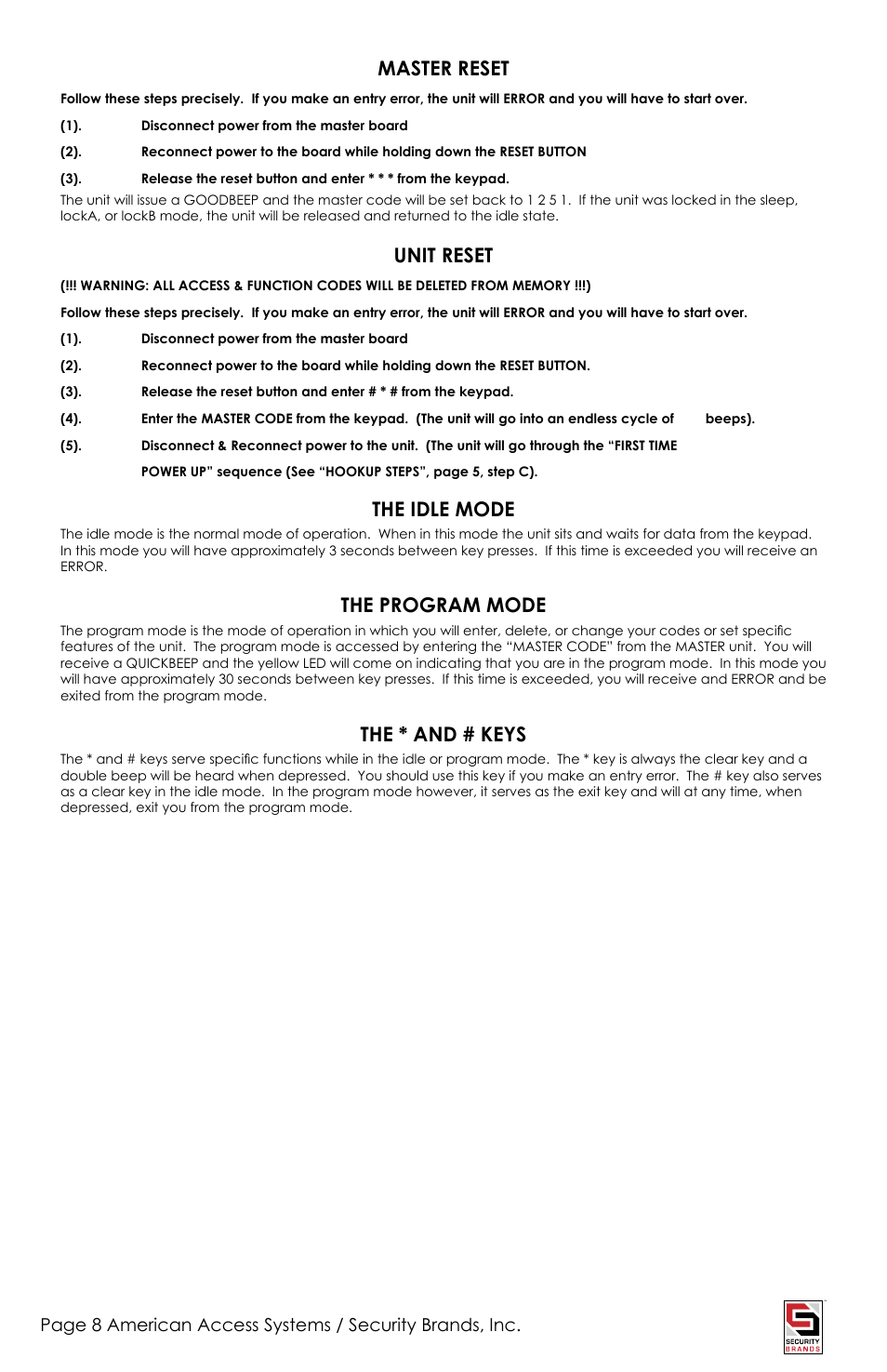 Master reset, Unit reset, The idle mode | The program mode, The * and # keys | American Access Systems Prox Card Reader - 23-213 User Manual | Page 8 / 20