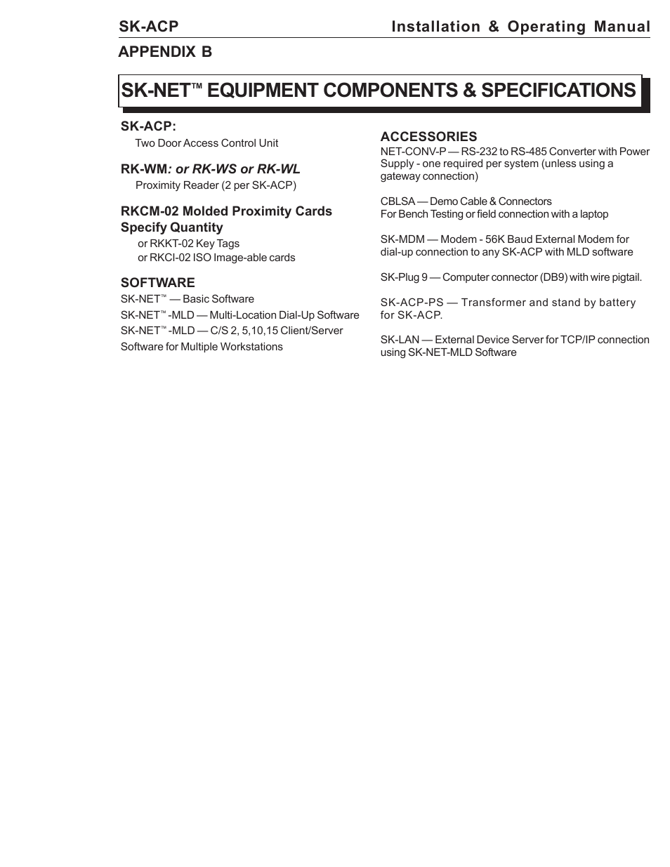 Sk-net, Equipment components & specifications, Sk-acp installation & operating manual | Appendix b | American Access Systems ProAccess 200sa User Manual | Page 19 / 36