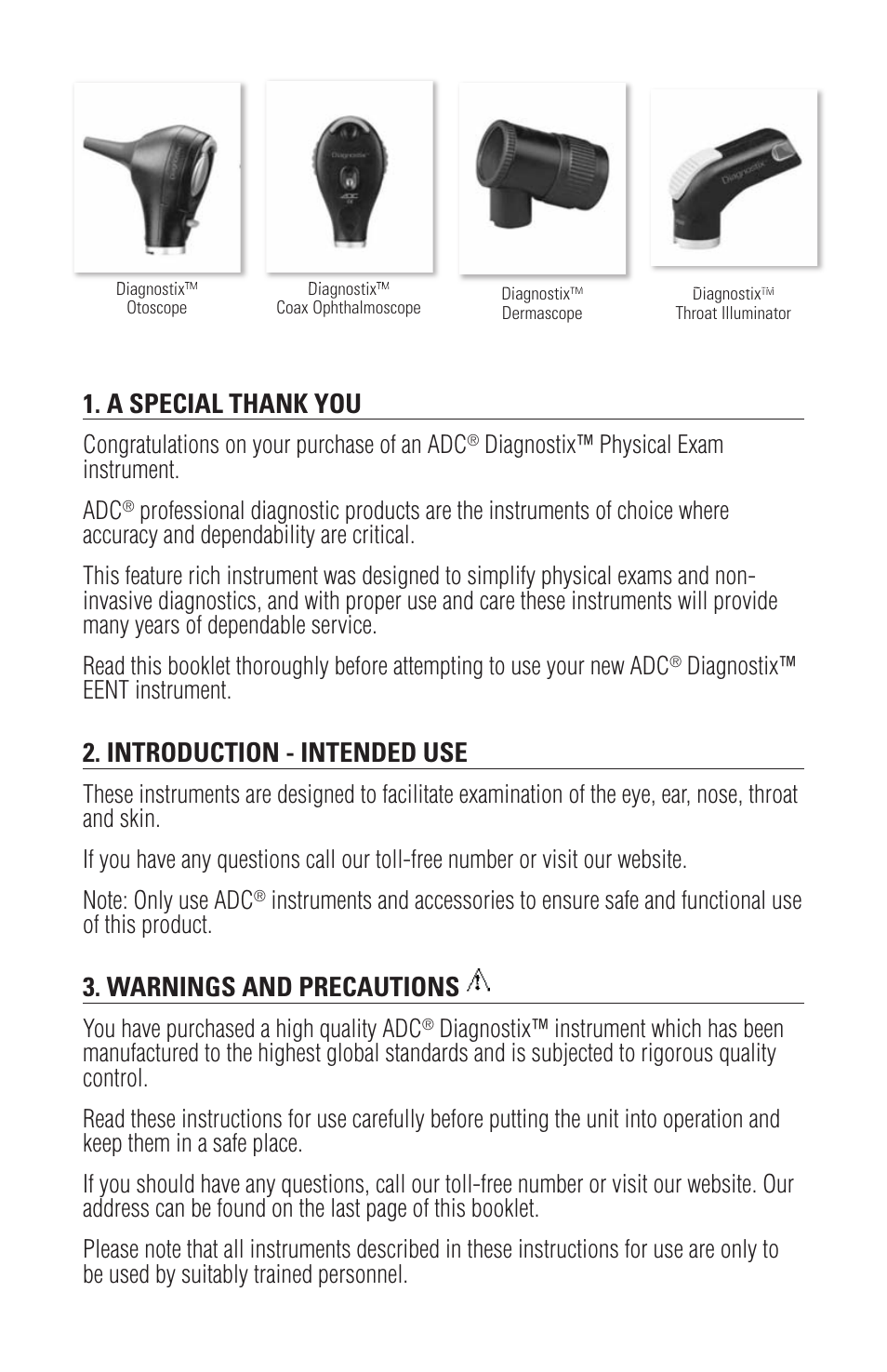 Introduction - intended use, Warnings and precautions, Diagnostix™ physical exam instrument. adc | Diagnostix™ eent instrument, You have purchased a high quality adc | American Diagnostic Corporation (ADC) Diagnostix 3.5v User Manual | Page 2 / 14