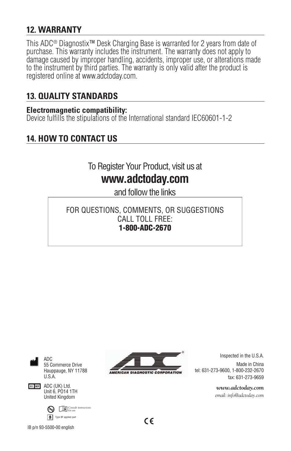 And follow the links, Warranty, Quality standards | How to contact us, This adc | American Diagnostic Corporation (ADC) Diagnostix Desk Charging Base User Manual | Page 7 / 7