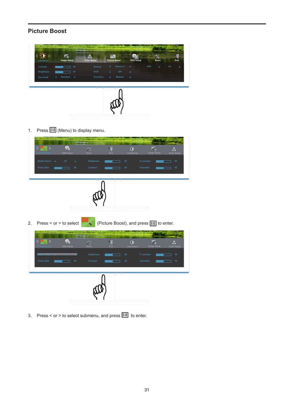 Picture boost, Press (menu) to display menu, Press < or > to select submenu, and press to enter | AOC E2476VWM6 User Manual | Page 32 / 73