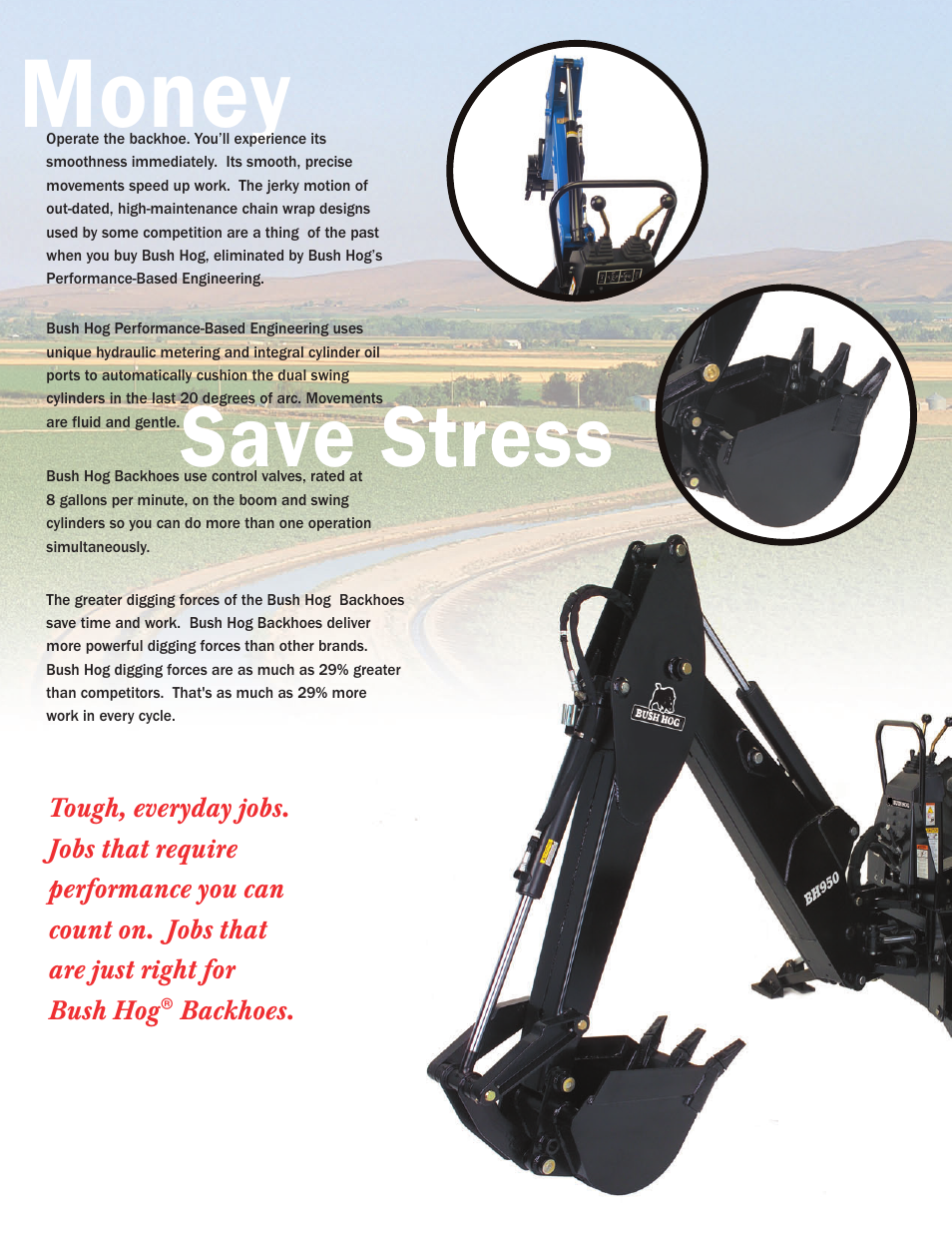 Money, Save stress | Bush Hog BH650 User Manual | Page 3 / 8