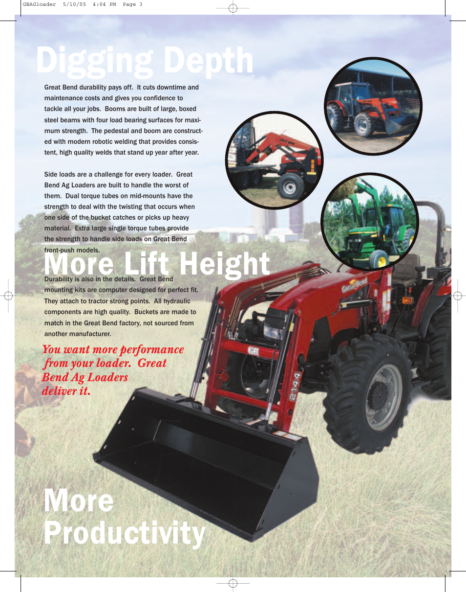 Re digging depth, More lift height more productivity | Bush Hog Great Bend Ag Loader User Manual | Page 3 / 8