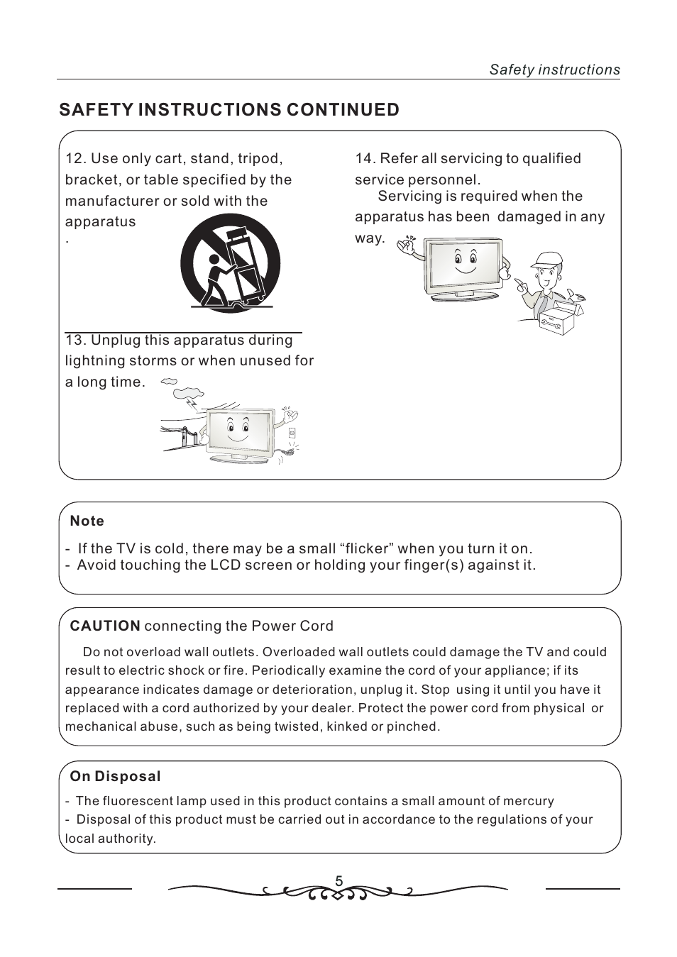 Safety instructions continued | AOC LC19W060C User Manual | Page 6 / 41