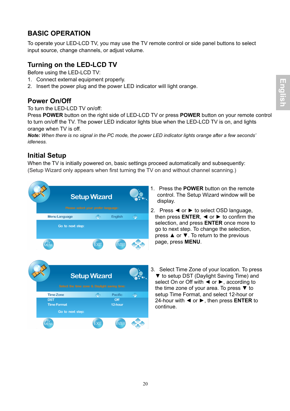 English, Basic operation, Turning on the led-lcd tv | Power on/off, Initial setup | AOC LE24H060 User Manual | Page 21 / 43