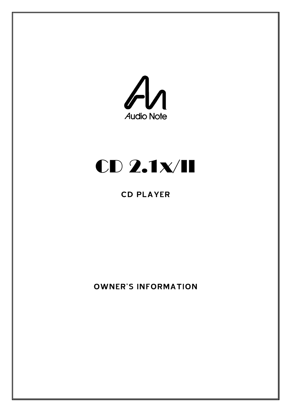 Audio Note CD-2.1x II User Manual | 8 pages