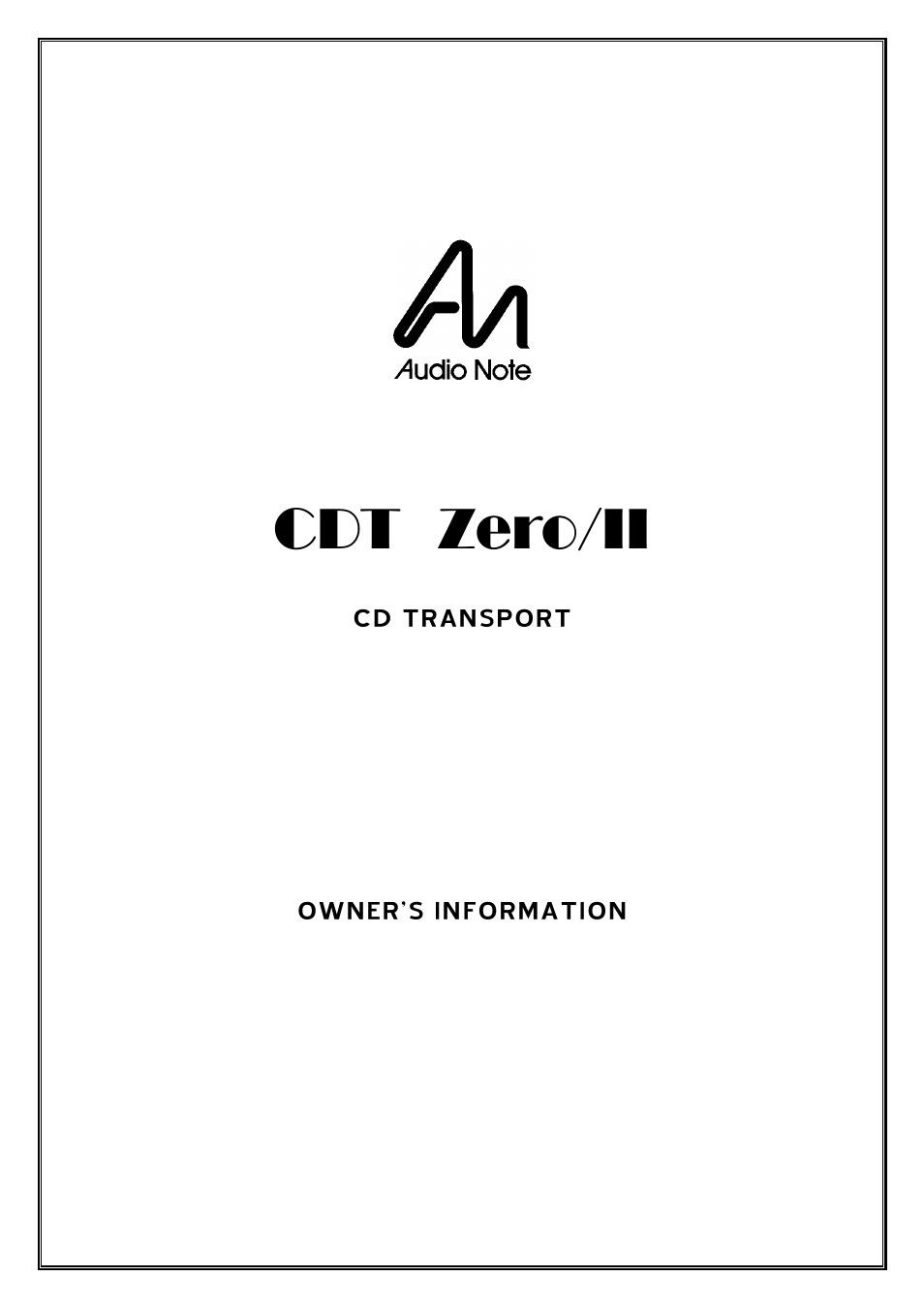 Audio Note CDT-0 II User Manual | 8 pages