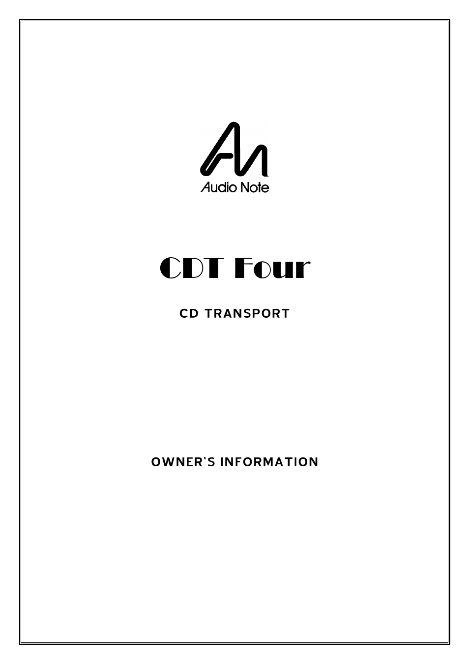 Audio Note CDT-4 User Manual | 8 pages