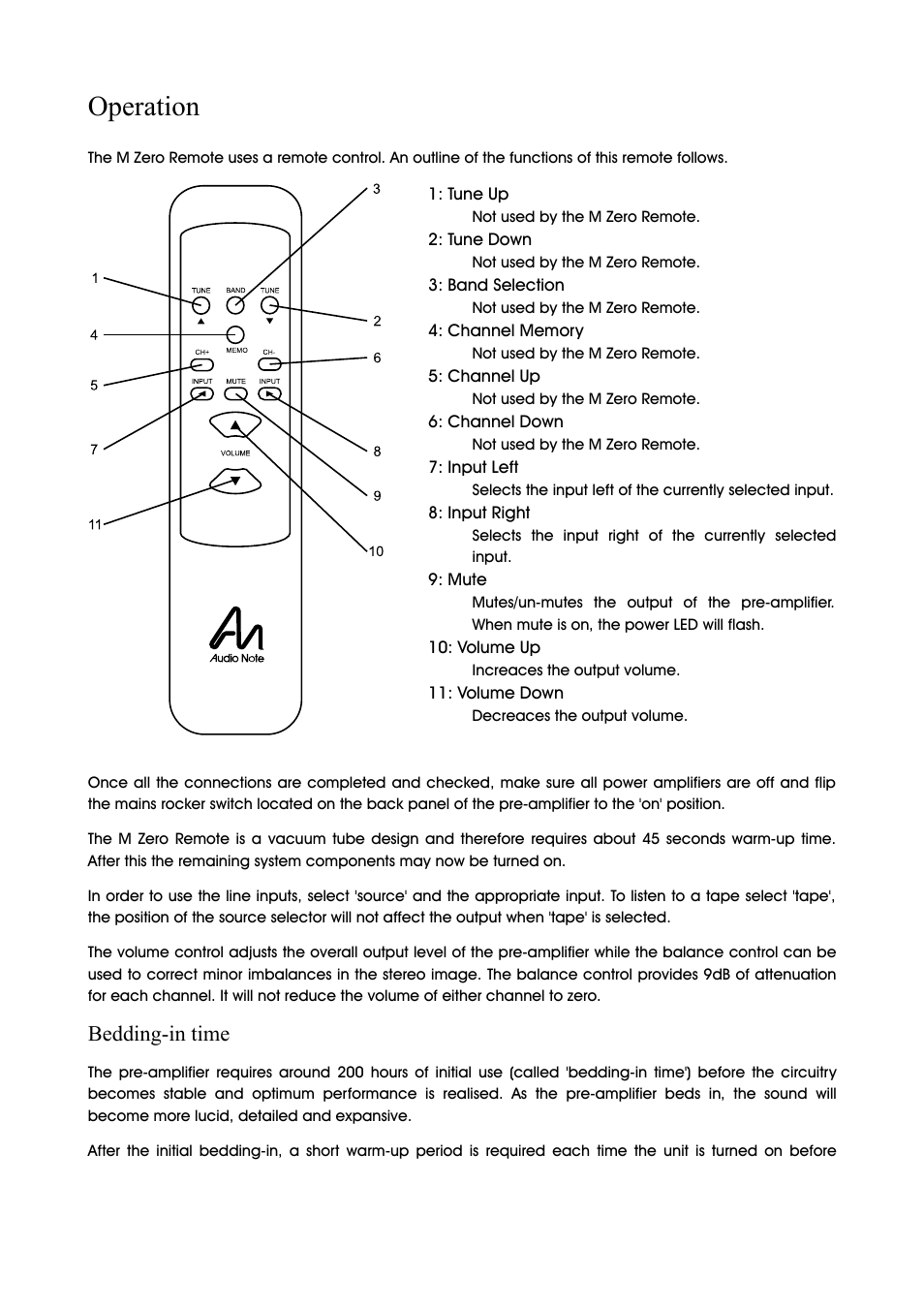 Operation, Bedding-in time | Audio Note M Zero Remote User Manual | Page 4 / 8