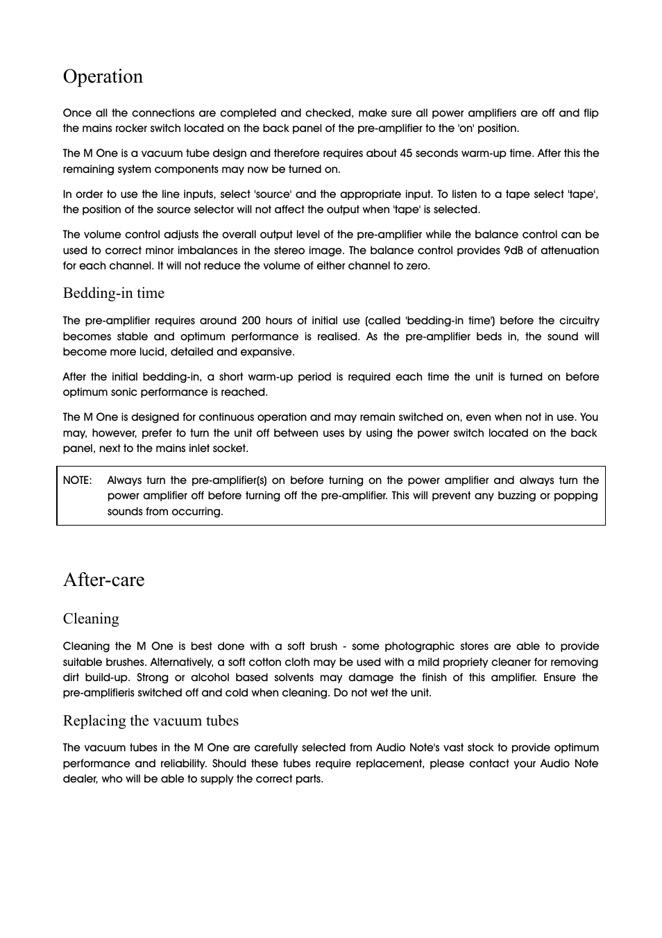 Operation, After-care, Bedding-in time | Cleaning, Replacing the vacuum tubes | Audio Note M-One User Manual | Page 4 / 7