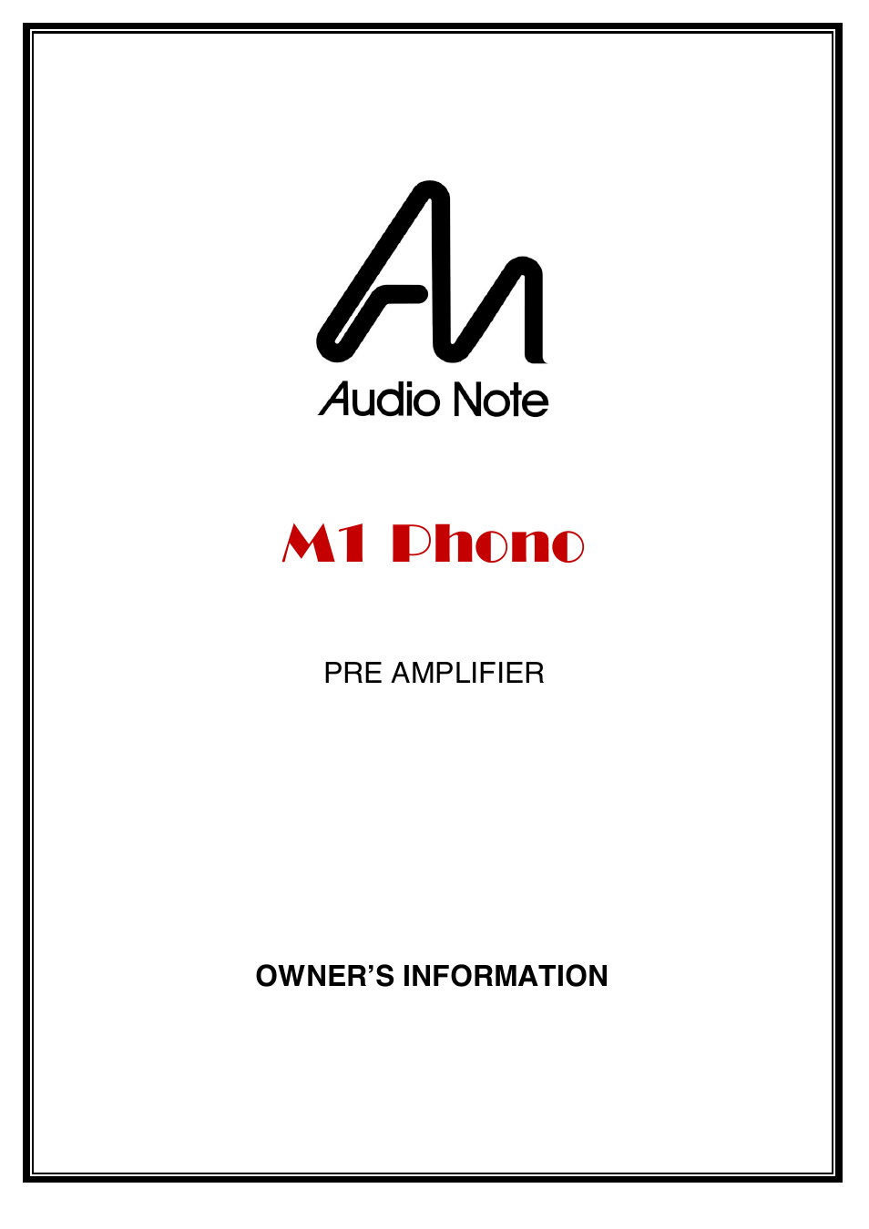 Audio Note M1 Phono User Manual | 12 pages