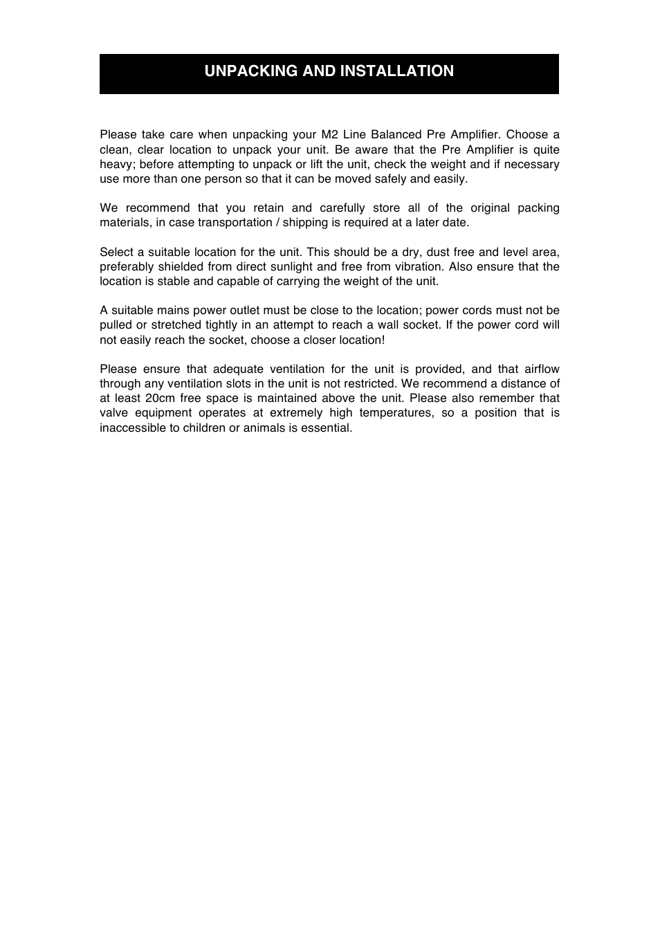 Unpacking and installation | Audio Note M2 Line Balanced User Manual | Page 7 / 15