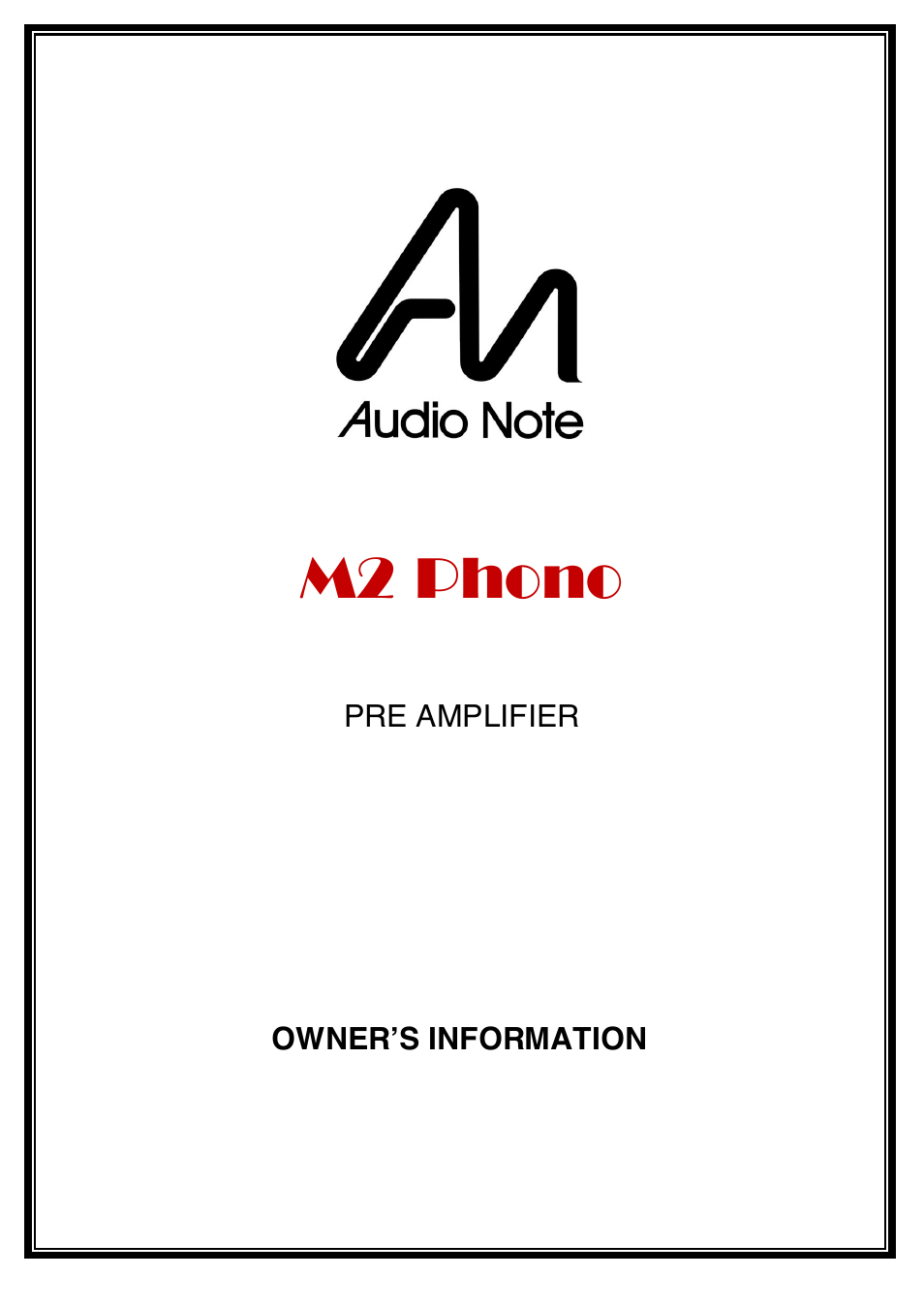 Audio Note M2 Phono User Manual | 13 pages