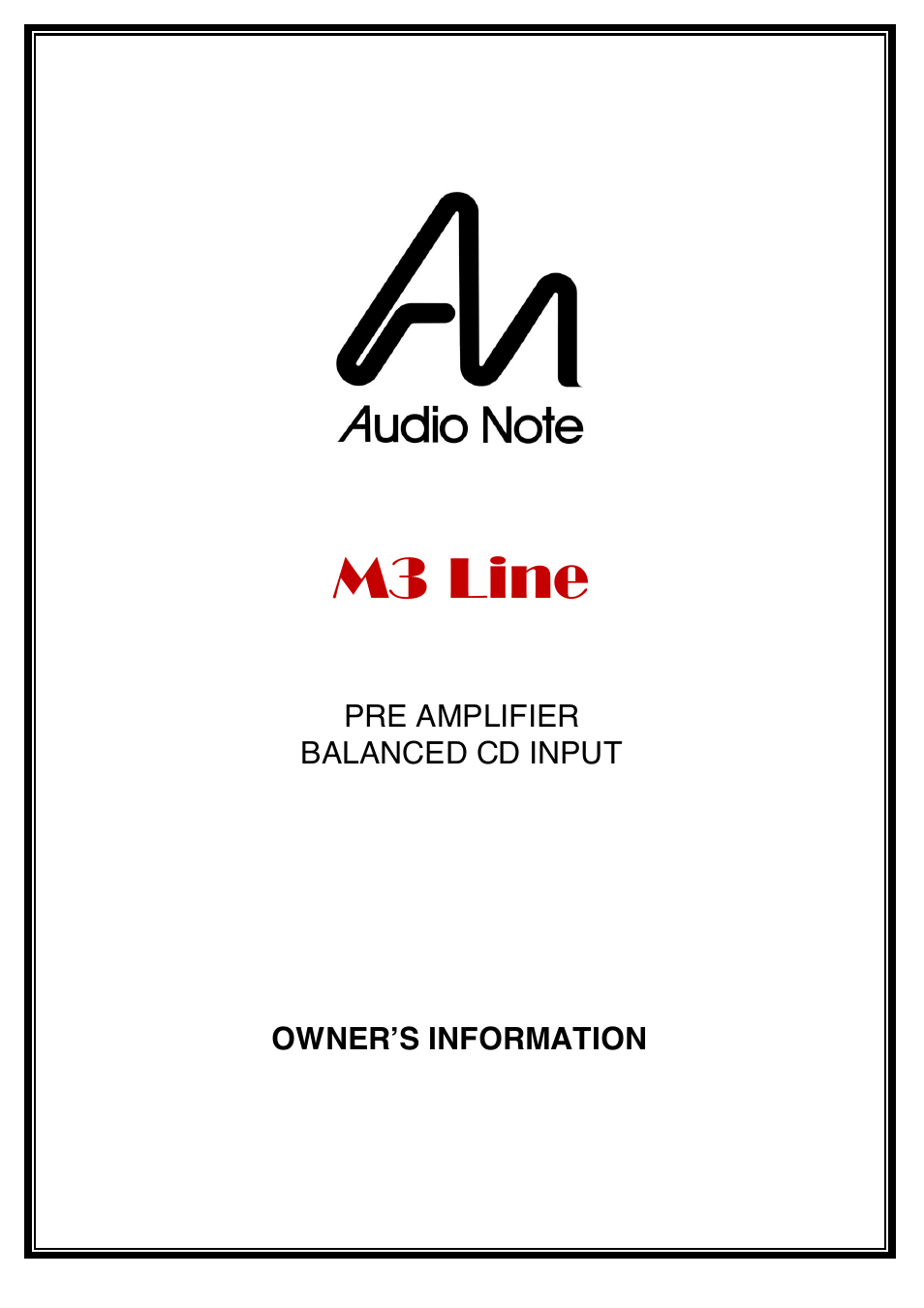 Audio Note M3 Line Balanced CD Input User Manual | 15 pages