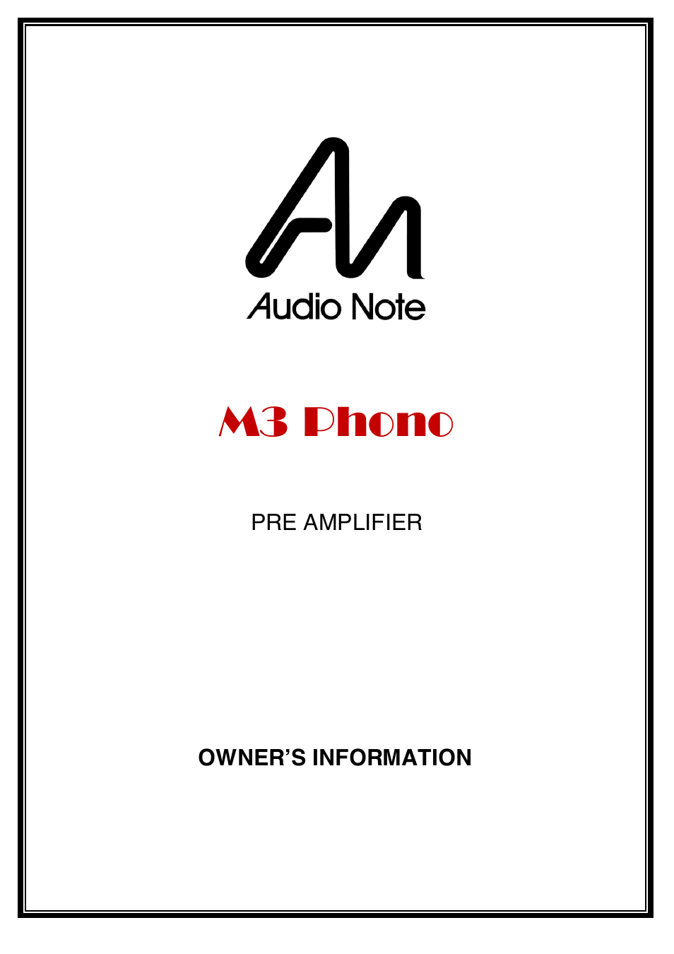 Audio Note M3 Phono User Manual | 15 pages