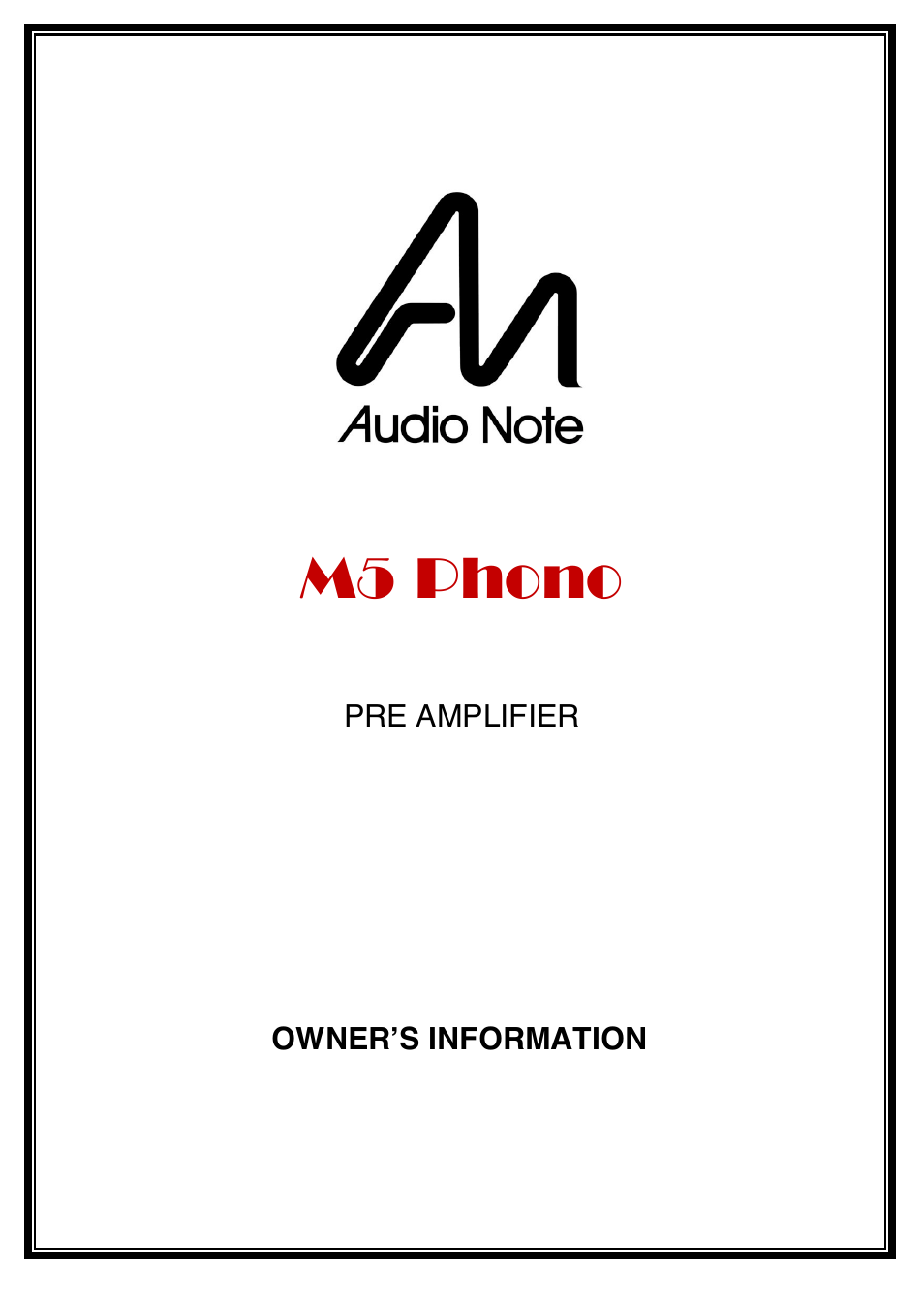 Audio Note M5 Phono User Manual | 15 pages