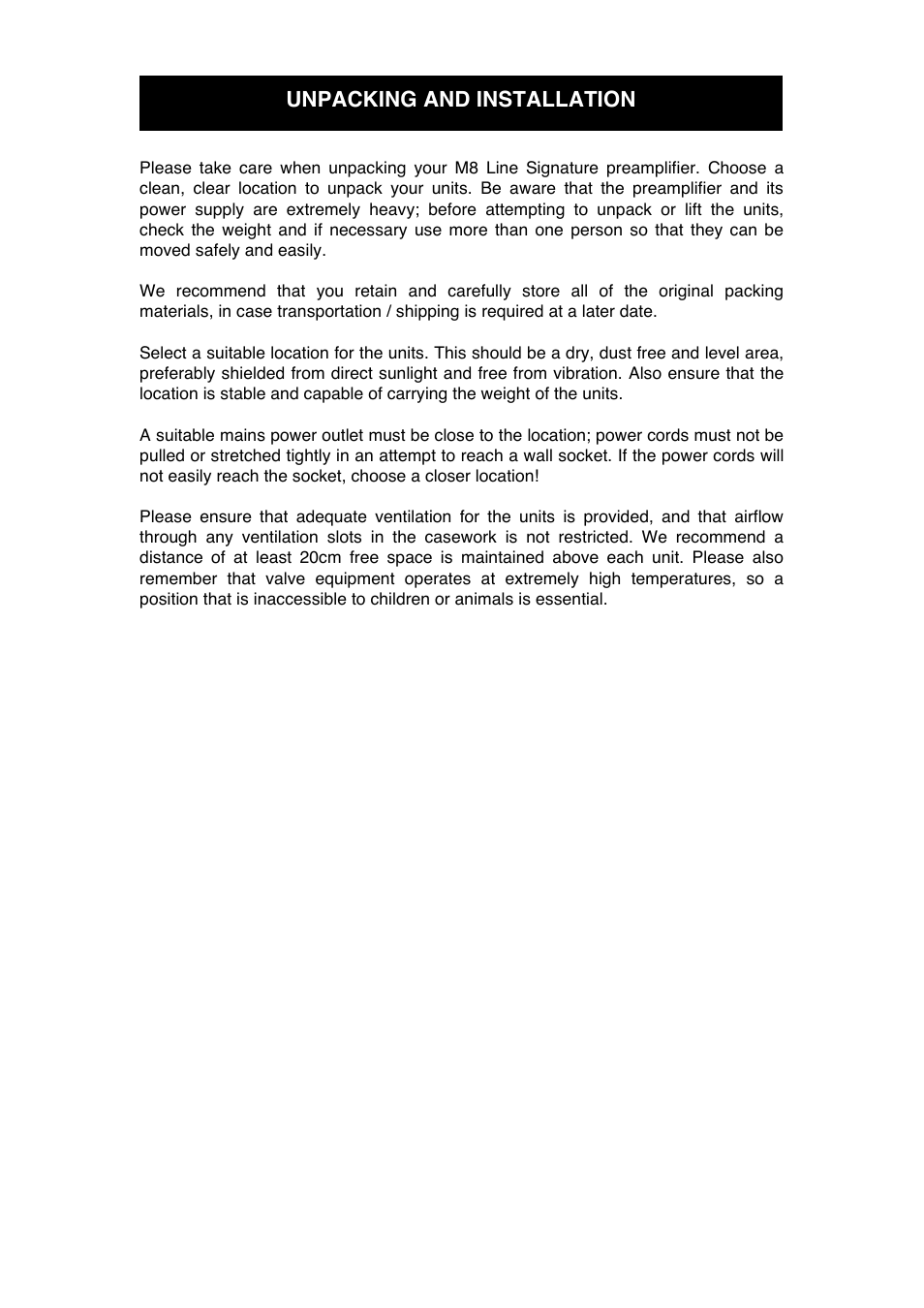 Unpacking and installation | Audio Note M8 Line Signature User Manual | Page 7 / 20