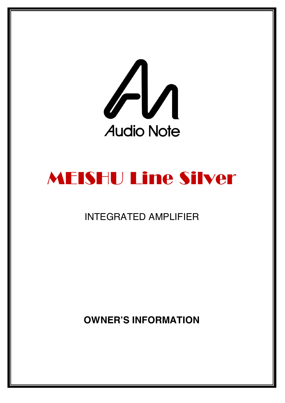 Audio Note Meishu Line Silver User Manual | 13 pages