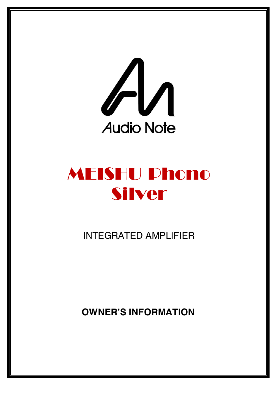 Audio Note Meishu Phono Silver User Manual | 13 pages