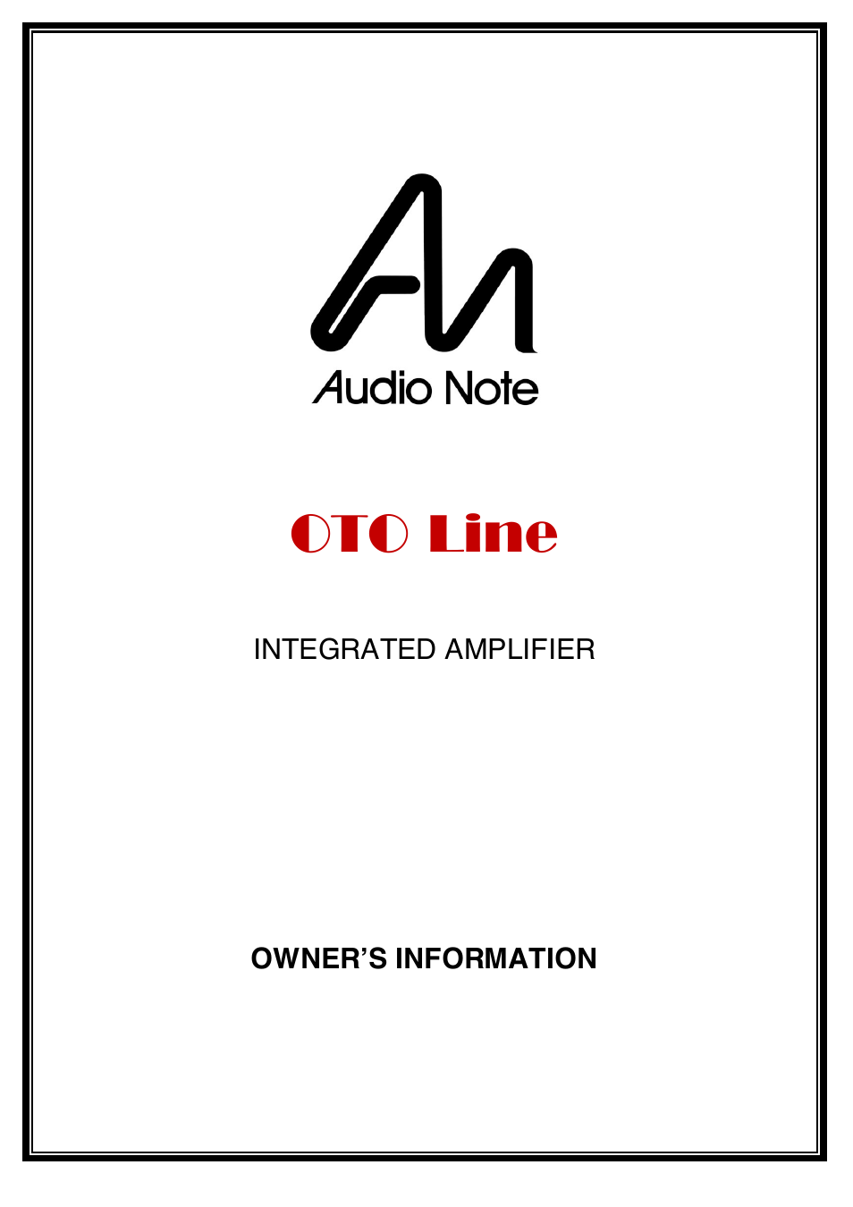 Audio Note Oto Line User Manual | 11 pages