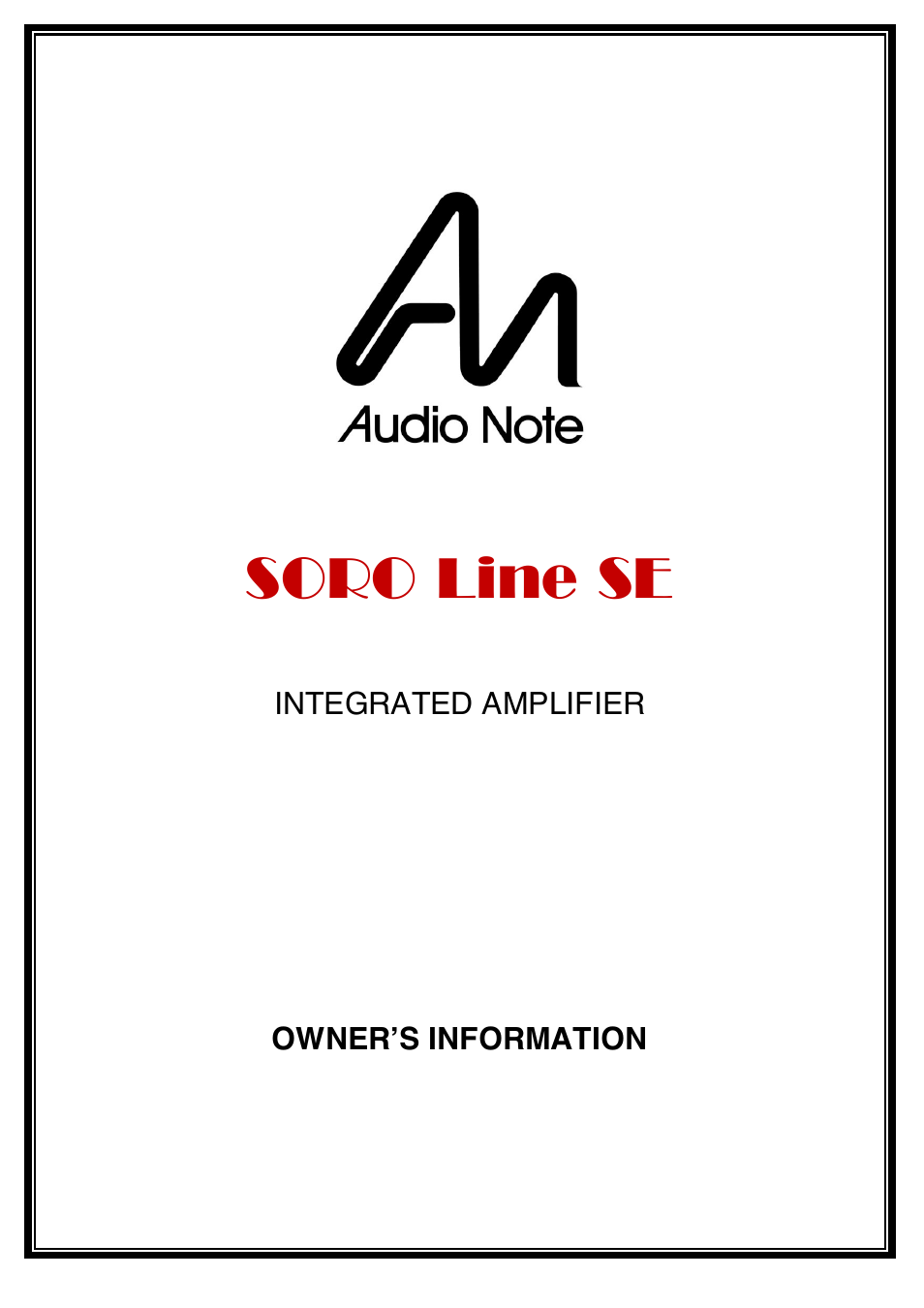 Audio Note Soro Line SE User Manual | 11 pages