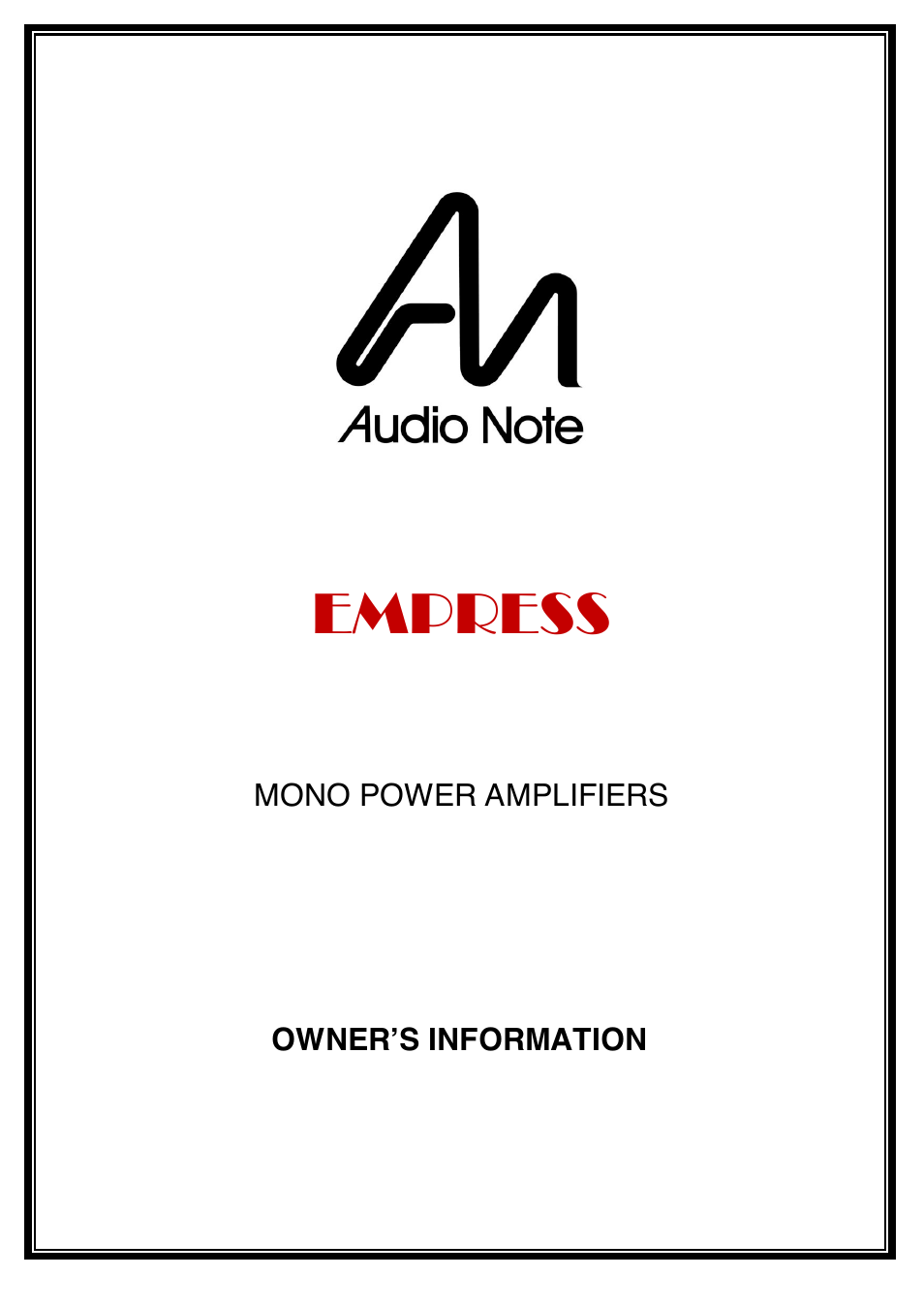 Audio Note Empress User Manual | 12 pages
