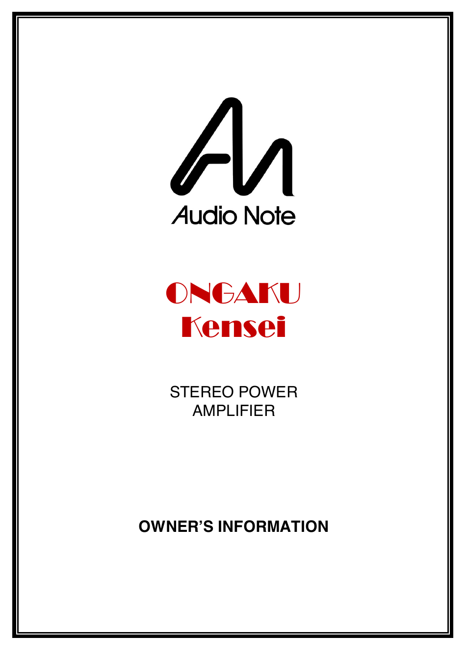 Audio Note Ongaku Kensei User Manual | 16 pages