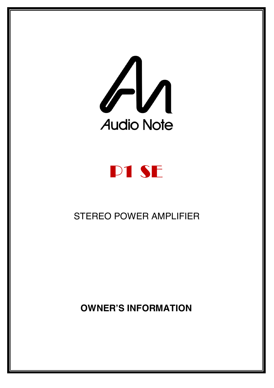 Audio Note P1 SE User Manual | 11 pages