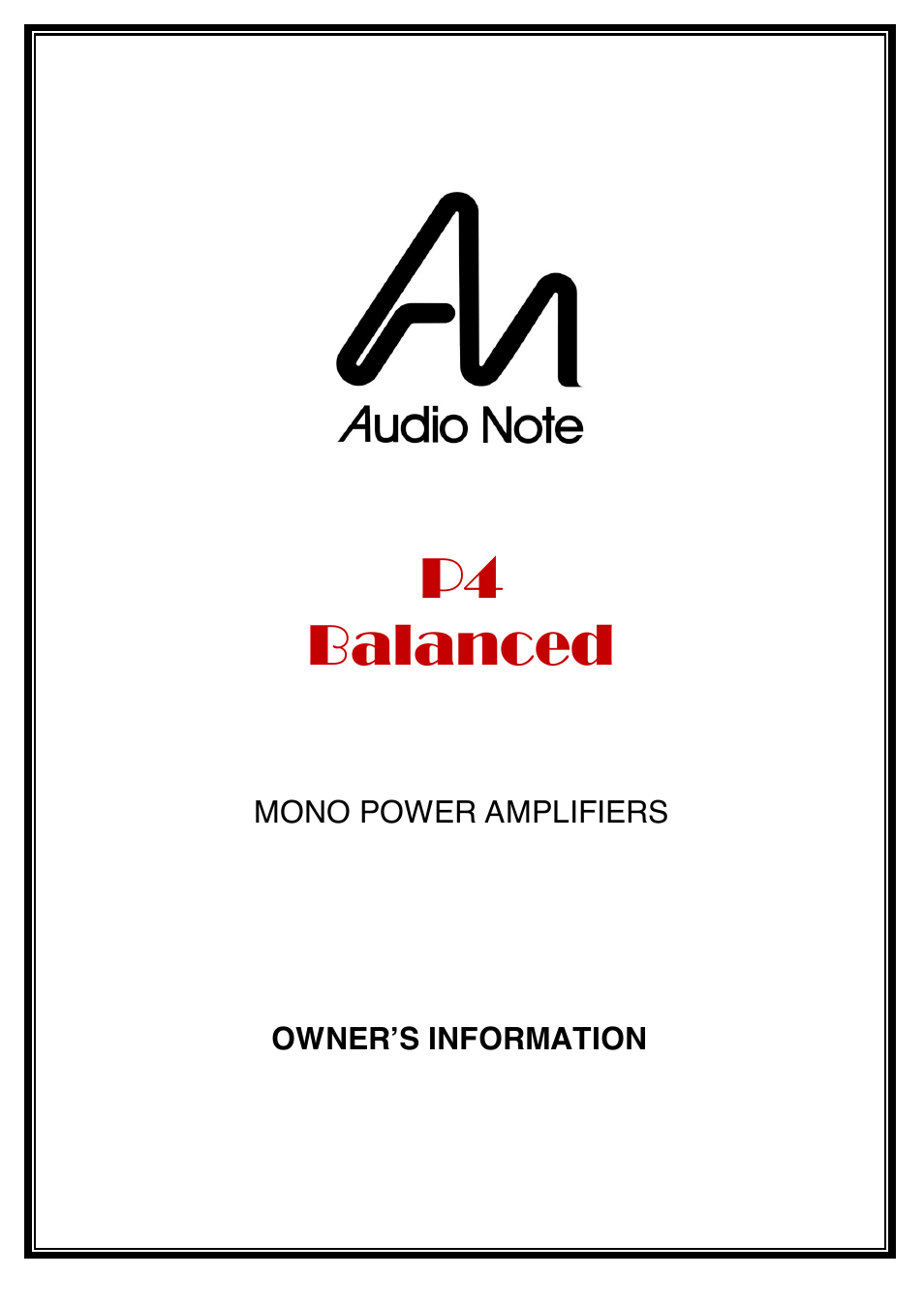 Audio Note P4 Balanced User Manual | 15 pages