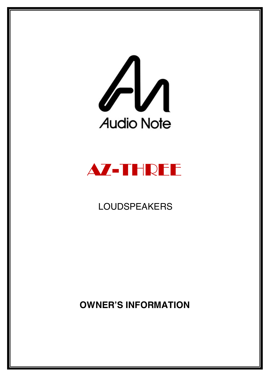 Audio Note AZ-Three Speaker User Manual | 14 pages