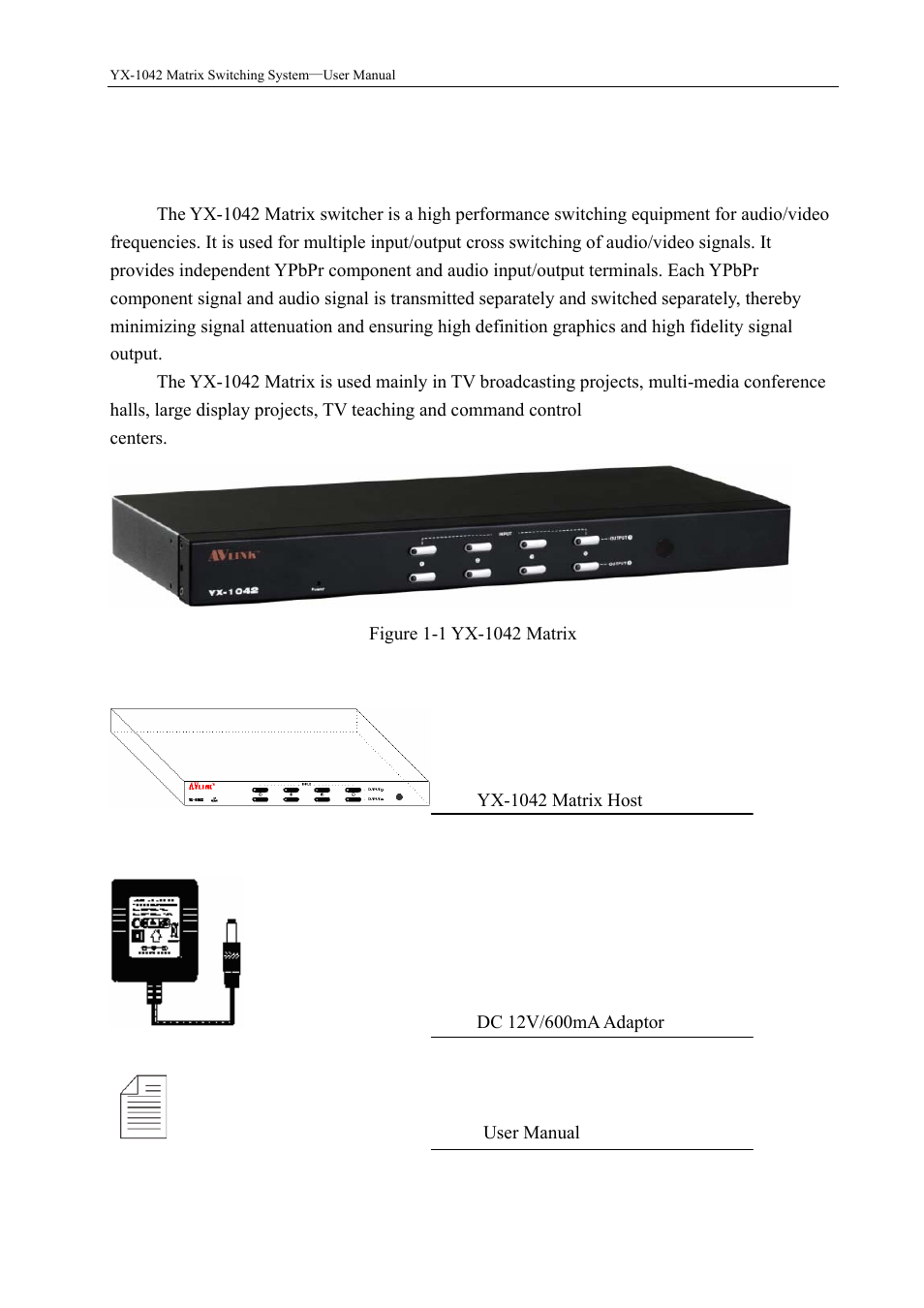 0 matrix system overview, 1 yx matrix system, 2 yx matrix system packing | Avlink YX-1042 User Manual | Page 3 / 11
